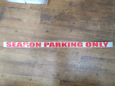 Season parking only 50x1000mm reflective sticker