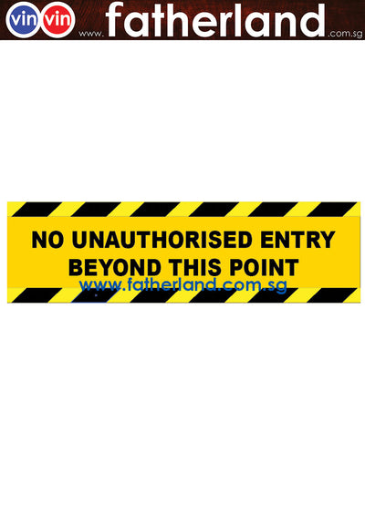 No Unauthorised Persons Allowed Beyond This Point Floor Sticker