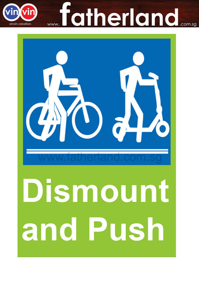 Dismount and push PVC Signage