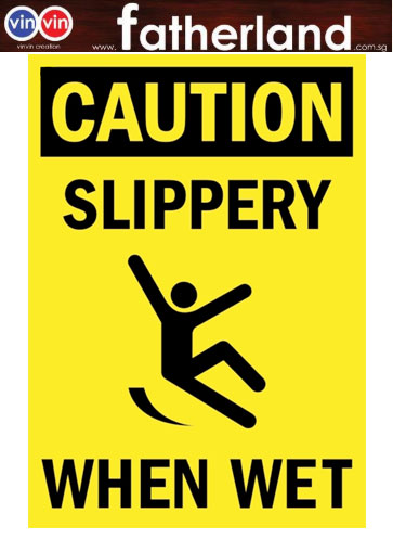 CAUTION SLIPPERY WHEN WET SIGNAGE 10 X 14 INCHES