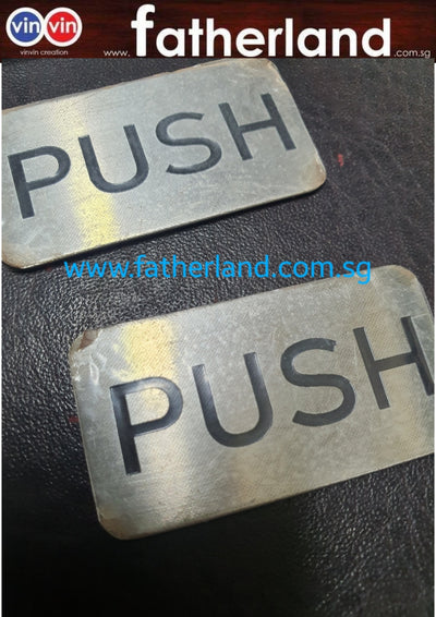 PUSH Stainless Steel Sign