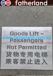 Aluminium Stencil Goods Lift Passenger Not Permitted