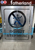 Aluminium Stencil Do not step here