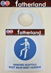 Scaffolding Safety Tag    HANGING SCAFFOLD - MUST WEAR BODY HARNESS