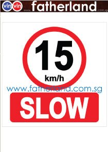 15KM/H Slow Aluminium Signage