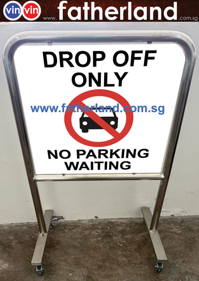 Drop Off Only No Parking Waiting with Logo Stainless Steel Signage