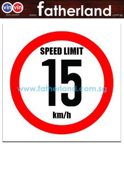 15 KM/H SPEED LIMIT