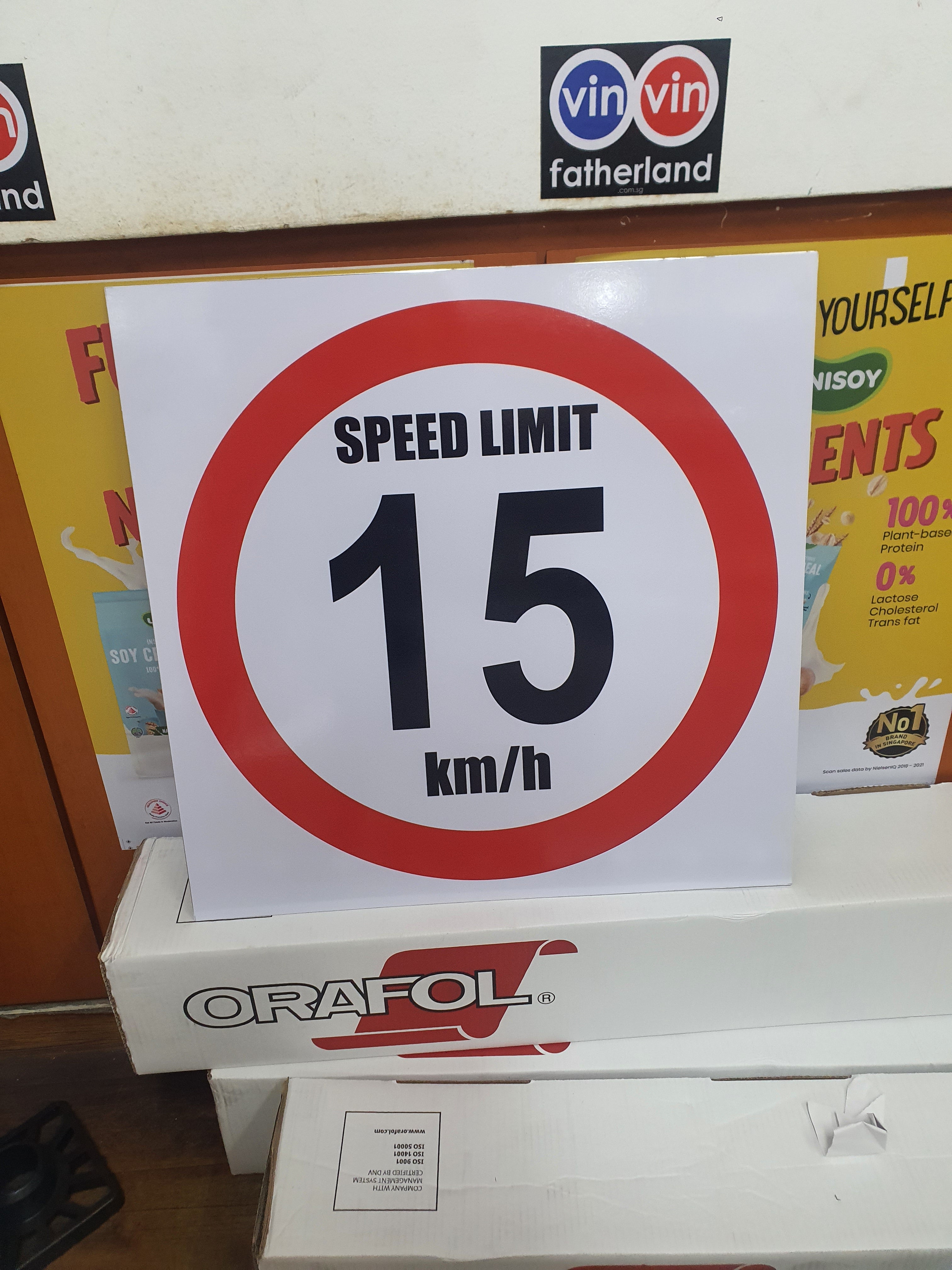 15 KM/H SPEED LIMIT - www.fatherland.com.sg