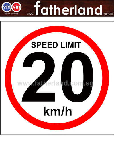 20 KM/H SPEED LIMIT