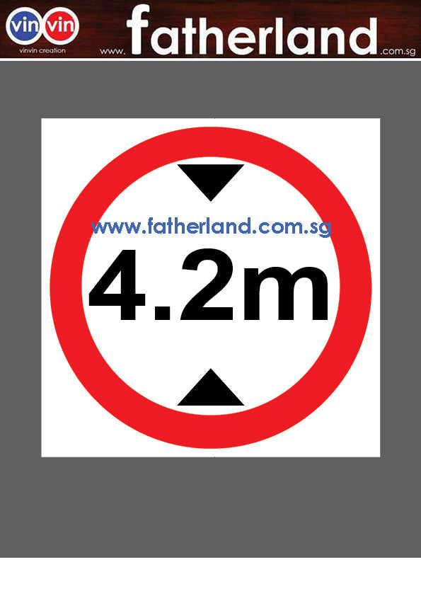 Limit Signage 4.2M HEIGHT LIMIT SIGNAGE 600x600mm - www.fatherland.com.sg