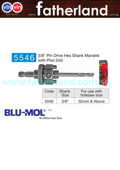 BLU-MOL 3/8" HOLE SAW MANDREL 5546 (HEX QUICK CHANGE)