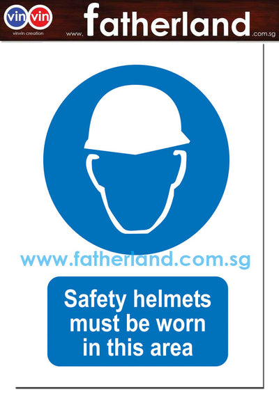 SAFETY HELMETS MUST BE WORN IN THIS AREA