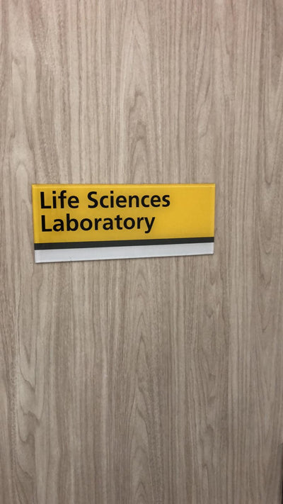 LIFE SCIENCE LABORATORY SIGNAGE