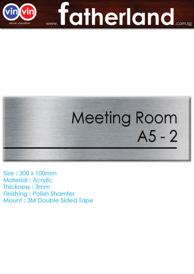 MEETING ROOM ACRYLIC SIGNAGE WITH ALUMINIUM VINYL