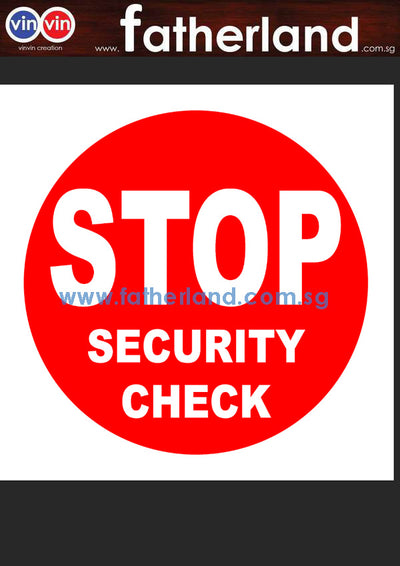 STOP SECURITY CHECK 600MM x 600MM ALUMINIUM SIGNAGE