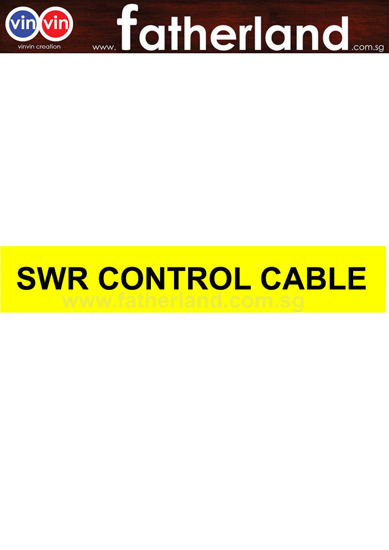 SWR CONTROL CABLE STICKER LABEL - www.fatherland.com.sg