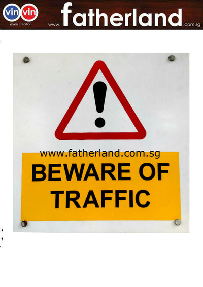BEWARE OF TRAFFIC SIGN REFLECTIVE 450MM X 450MM