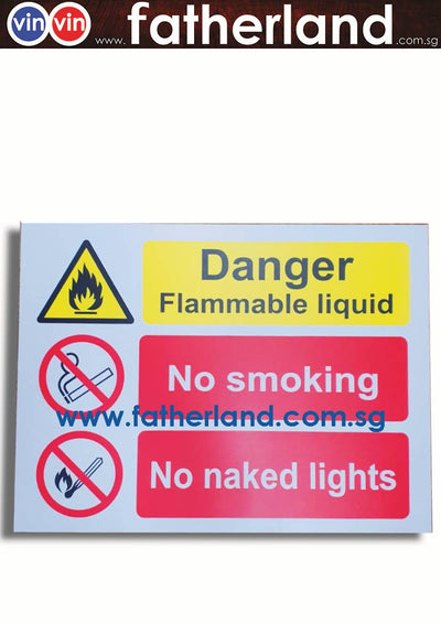 Danger Flammable liquid No smoking No naked lights Signage