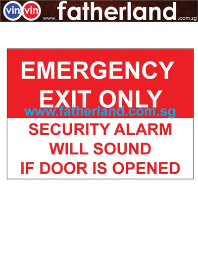 Emergency Exit Only Security Alarm Will Sound If Door Opened