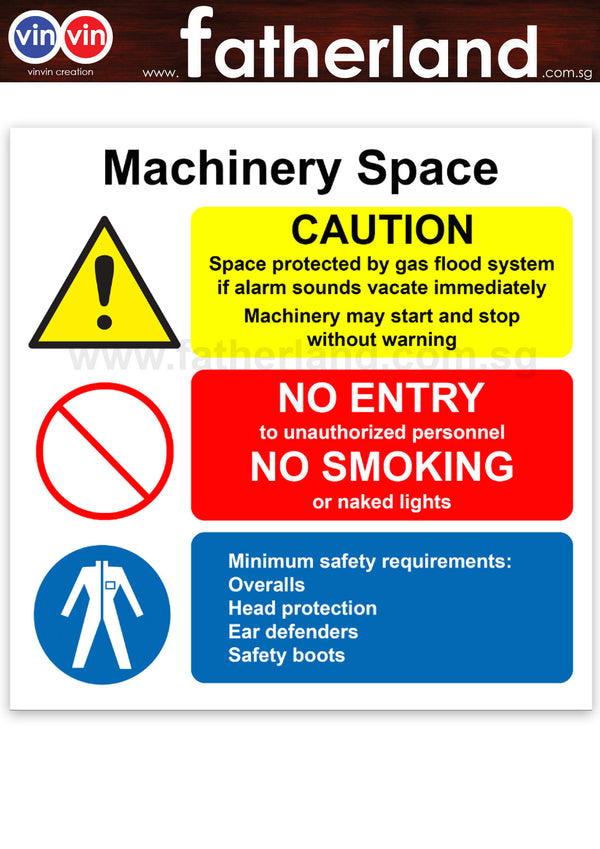 Inside Machine Signage MACHINERY SPACE SAFETY SIGNAGE - www.fatherland.com.sg