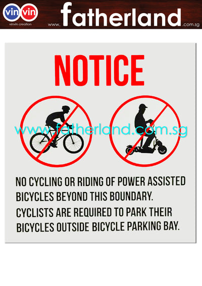 NO CYCLING OR RIDING OF POWER ASSISTED BICYCLES BEYOND THIS BOUNDARY