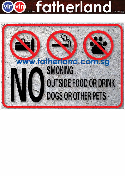 NO SMOKING NO PET NO OUTSIDE FOOD ALLOWED SIGNAGE ( Rock Design 1A )