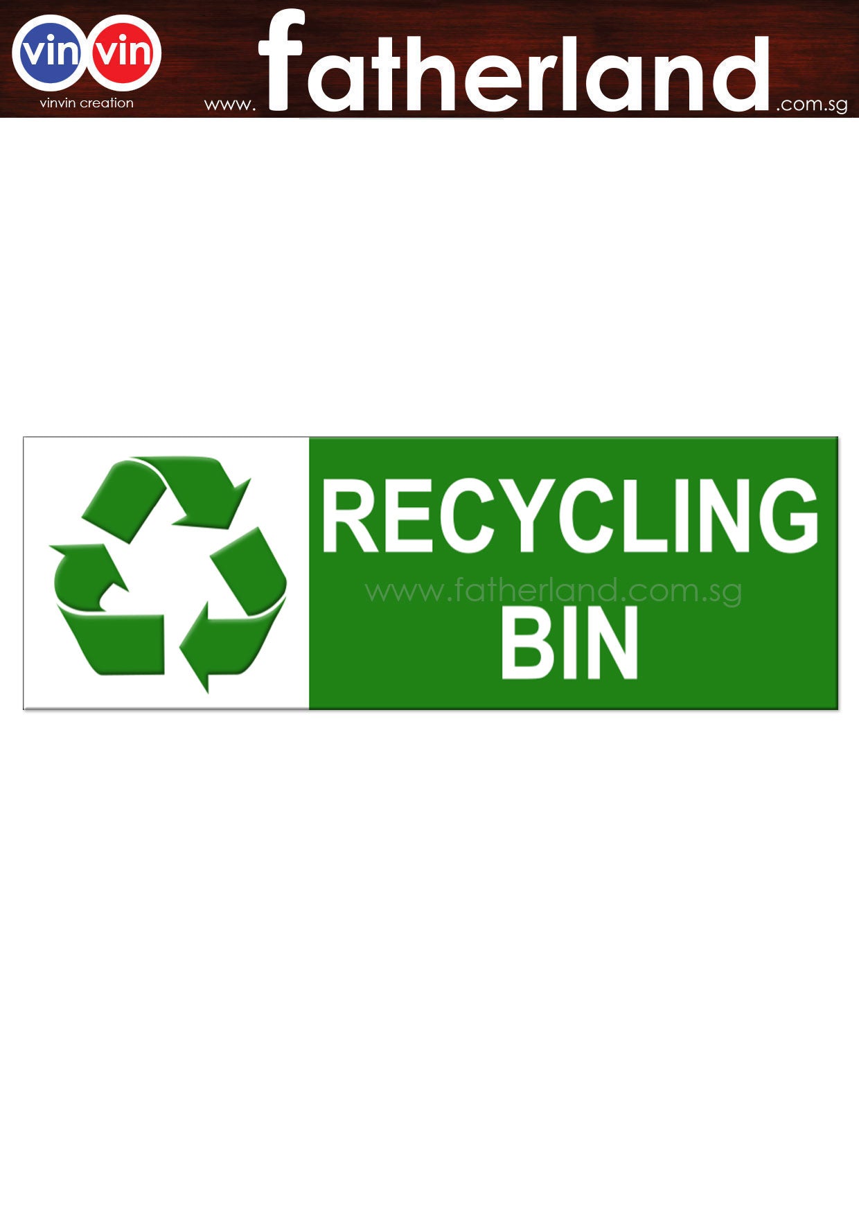 Return Bin Sign RECYCLING BIN SIGNAGE DESIGN 2 - www.fatherland.com.sg