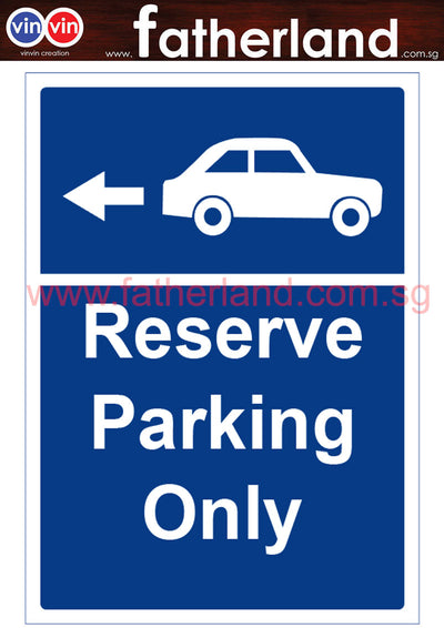 Reverse Parking Only Signage