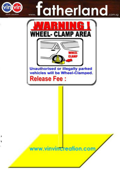 Mild steel standing signage with wheel clamp picture